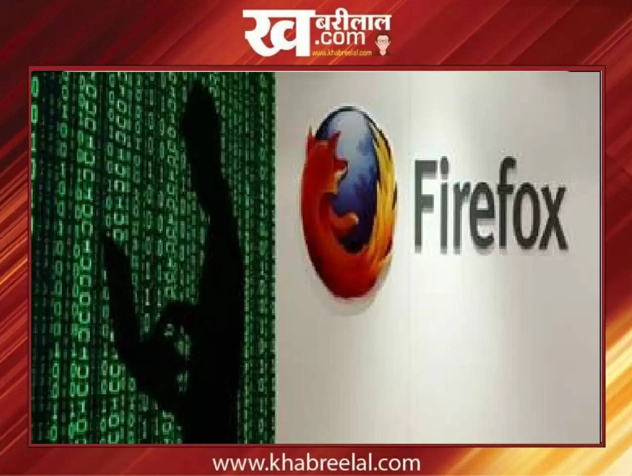 Mozilla Firefox SYBER ATTACK